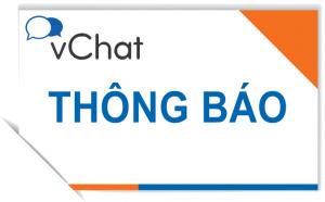 [Thông báo] vChat cải tiến giao diện Cửa sổ chat