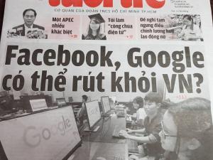 Facebook, Google có thể rút khỏi Việt Nam